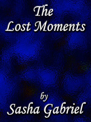 cover image of The Lost Moments